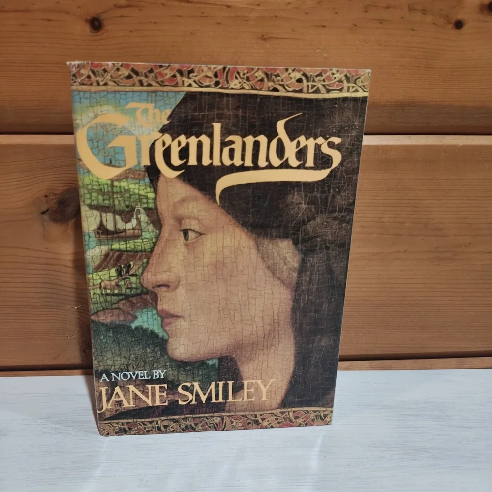 1988 The Greenlanders‎ Jane Smiley 1st Edition Hardcover With Dust Cover